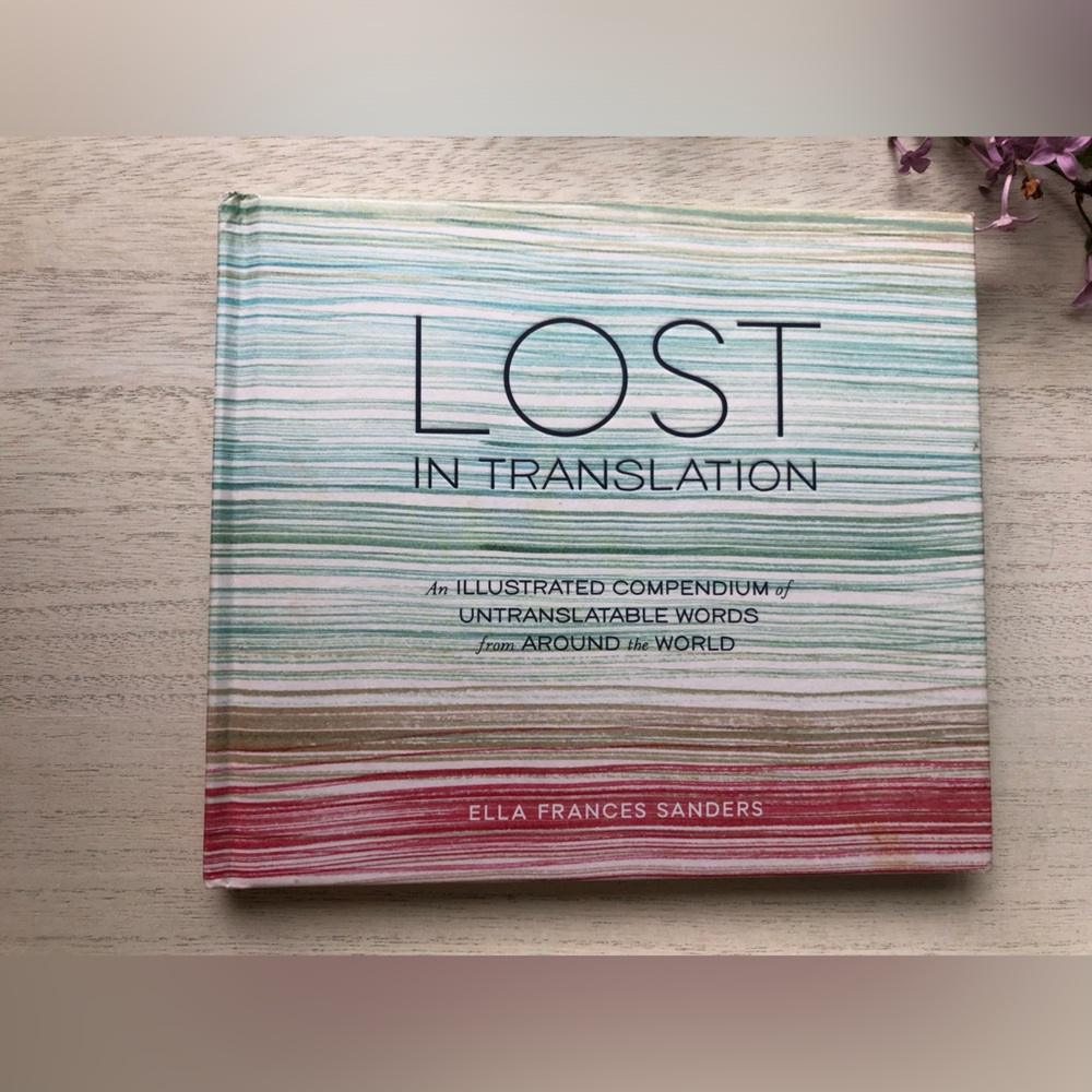 Lost in Translation by Ella Frances Sanders
